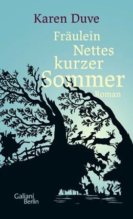 Abbildung von Duve | Fräulein Nettes kurzer Sommer | 1. Auflage | 2018 | beck-shop.de