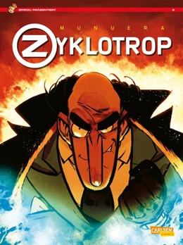 Abbildung von Munuera | Spirou präsentiert 2: Zyklotrop II: Der Lehrling des Bösen | 1. Auflage | 2019 | beck-shop.de