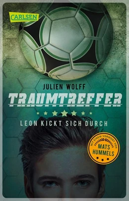 Abbildung von Wolff | Traumtreffer! Leon kickt sich durch | 1. Auflage | 2019 | beck-shop.de