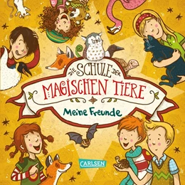 Abbildung von Auer | Die Schule der magischen Tiere: Meine Freunde (Freundebuch) | 1. Auflage | 2018 | beck-shop.de