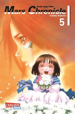 Abbildung von Kishiro | Battle Angel Alita - Mars Chronicle 5 | 1. Auflage | 2018 | beck-shop.de