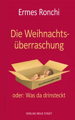 Abbildung von Ronchi | Die Weihnachtsüberraschung | 1. Auflage | 2018 | beck-shop.de