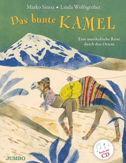 Abbildung von Simsa | Das bunte Kamel | 1. Auflage | 2018 | beck-shop.de