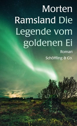 Abbildung von Ramsland | Die Legende vom goldenen Ei | 1. Auflage | 2018 | beck-shop.de