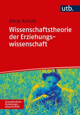 Abbildung von Anhalt | Wissenschaftstheorie der Erziehungswissenschaft | 1. Auflage | 2025 | beck-shop.de