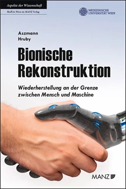 Abbildung von Aszmann / Hruby | Bionische Rekonstruktion | 1. Auflage | 2018 | beck-shop.de