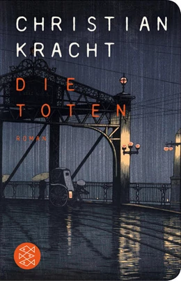 Abbildung von Kracht | Die Toten | 1. Auflage | 2019 | beck-shop.de