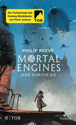 Abbildung von Reeve | Mortal Engines - Jagd durchs Eis | 2. Auflage | 2018 | 2 | beck-shop.de