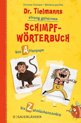 Abbildung von Tielmann | Dr. Tielmanns streng geheimes Schimpfwörterbuch | 1. Auflage | 2018 | beck-shop.de