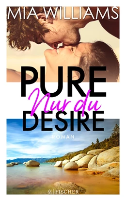 Abbildung von Williams | Pure Desire - Nur du | 1. Auflage | 2018 | beck-shop.de