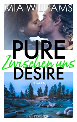 Abbildung von Williams | Pure Desire - Zwischen uns | 1. Auflage | 2019 | beck-shop.de