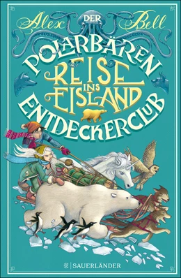 Abbildung von Bell | Der Polarbären-Entdeckerclub 1 - Reise ins Eisland | 1. Auflage | 2018 | beck-shop.de