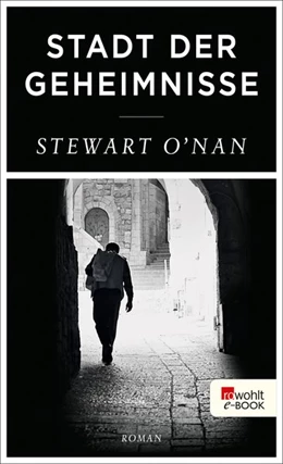 Abbildung von O'Nan | Stadt der Geheimnisse | 1. Auflage | 2018 | beck-shop.de