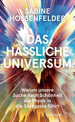 Abbildung von Hossenfelder | Das hässliche Universum | 1. Auflage | 2018 | beck-shop.de