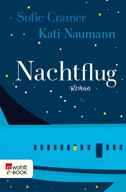 Abbildung von Cramer / Naumann | Nachtflug | 1. Auflage | 2018 | beck-shop.de