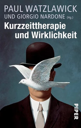 Abbildung von Watzlawick / Nardone | Kurzzeittherapie und Wirklichkeit | 1. Auflage | 2018 | beck-shop.de