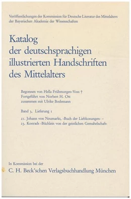 Abbildung von Katalog der deutschsprachigen illustrierten Handschriften des Mittelalters Band 3, Lfg. 1: 21-23 | 1. Auflage | 1998 | beck-shop.de
