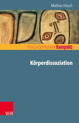 Abbildung von Hirsch | Körperdissoziation | 1. Auflage | 2018 | beck-shop.de