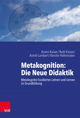 Abbildung von Lambert / Kaiser | Metakognition: Die Neue Didaktik | 1. Auflage | 2018 | beck-shop.de