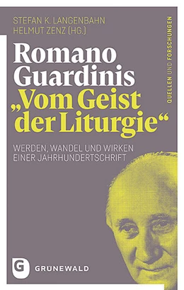 Abbildung von Langenbahn / Zenz | Romano Guardinis 