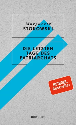 Abbildung von Stokowski | Die letzten Tage des Patriarchats | 1. Auflage | 2018 | beck-shop.de