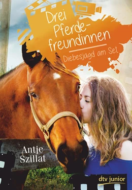 Abbildung von Szillat | Drei Pferdefreundinnen - Diebesjagd am Set | 1. Auflage | 2018 | 2 | beck-shop.de