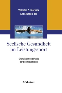 Abbildung von Markser / Bär | Seelische Gesundheit im Leistungssport | 1. Auflage | 2019 | beck-shop.de