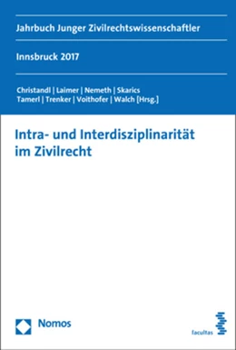 Abbildung von Christandl / Laimer | Intra- und Interdisziplinarität im Zivilrecht | 1. Auflage | 2018 | beck-shop.de