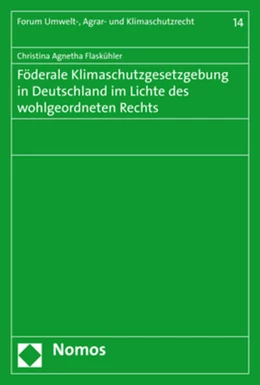 Abbildung von Flaskühler | Föderale Klimaschutzgesetzgebung in Deutschland im Lichte des wohlgeordneten Rechts | 1. Auflage | 2018 | 14 | beck-shop.de