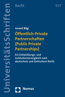 Abbildung von Bilgi | Öffentlich-Private Partnerschaften (Public Private Partnerships) | 1. Auflage | 2018 | 937 | beck-shop.de