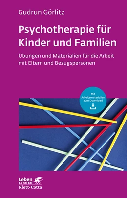 Abbildung von Görlitz | Psychotherapie für Kinder und Familien | 6. Auflage | 2015 | beck-shop.de