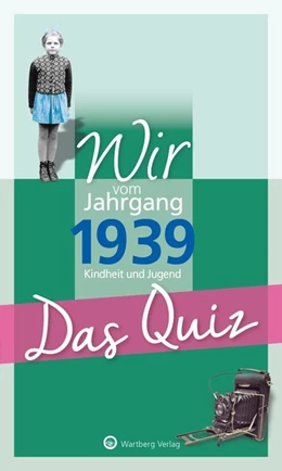 Abbildung von Blecher | Wir vom Jahrgang 1939 - Das Quiz | 1. Auflage | 2018 | beck-shop.de
