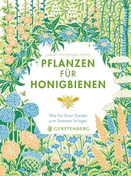 Abbildung von Wyndham Lewis | Pflanzen für Honigbienen | 1. Auflage | 2018 | beck-shop.de