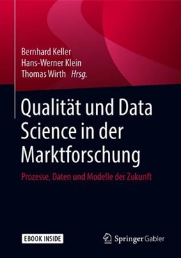 Abbildung von Keller / Klein | Qualität und Data Science in der Marktforschung | 1. Auflage | 2018 | beck-shop.de