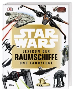 Abbildung von Walker | Star Wars(TM) Lexikon der Raumschiffe und Fahrzeuge | 1. Auflage | 2018 | beck-shop.de