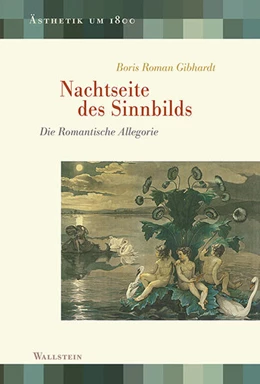 Abbildung von Gibhardt | Nachtseite des Sinnbilds | 1. Auflage | 2018 | beck-shop.de