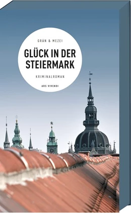 Abbildung von Grän / Mezei | Glück in der Steiermark | 1. Auflage | 2019 | beck-shop.de