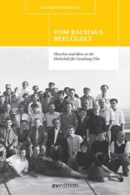 Abbildung von Wachsmann | Vom Bauhaus beflügelt | 1. Auflage | 2018 | beck-shop.de