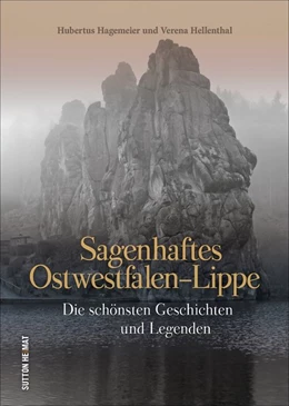Abbildung von Hagemeier / Hellenthal | Sagenhaftes Ostwestfalen-Lippe | 1. Auflage | 2018 | beck-shop.de