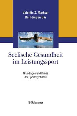 Abbildung von Markser / Bär | Seelische Gesundheit im Leistungssport | 1. Auflage | 2019 | beck-shop.de