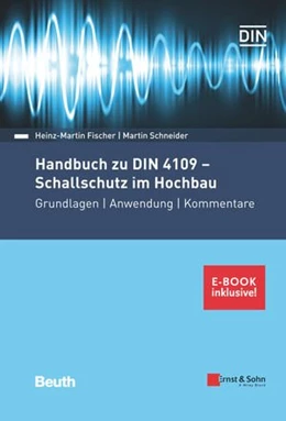 Abbildung von Fischer / Schneider | Schallschutz - inkl. E-Book als PDF | 1. Auflage | 2019 | beck-shop.de