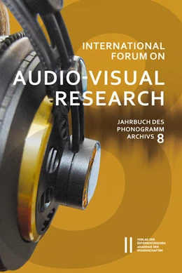 Abbildung von Kowar | International Forum on Audio-Visual Research Jahrbuch des Phonogrammarchivs 8 | 1. Auflage | 2018 | 8 | beck-shop.de