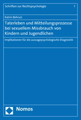 Abbildung von Behruzi | Taterleben und Mitteilungsprozesse bei sexuellem Missbrauch von Kindern und Jugendlichen | 1. Auflage | 2018 | beck-shop.de