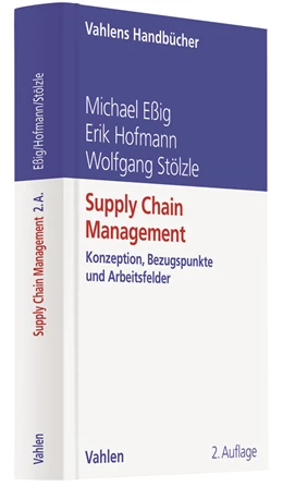 Abbildung von Eßig / Hofmann | Supply Chain Management | 2. Auflage | 2026 | beck-shop.de