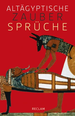 Abbildung von Fischer-Elfert | Altägyptische Zaubersprüche | 1. Auflage | 2018 | beck-shop.de