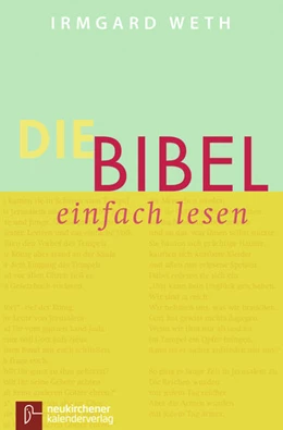 Abbildung von Weth | Die Bibel. einfach lesen | 1. Auflage | 2018 | beck-shop.de
