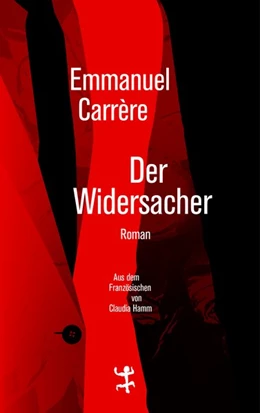 Abbildung von Carrère | Der Widersacher | 1. Auflage | 2018 | beck-shop.de