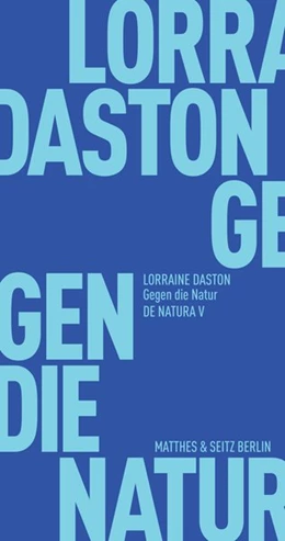 Abbildung von Daston / Fehrenbach | Gegen die Natur | 1. Auflage | 2018 | beck-shop.de