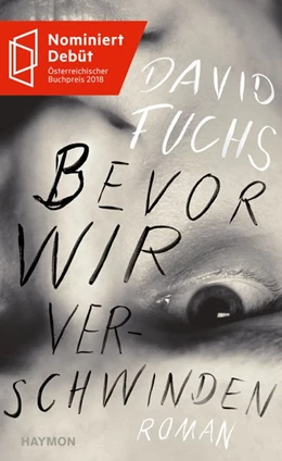 Abbildung von Fuchs | Bevor wir verschwinden | 1. Auflage | 2018 | beck-shop.de