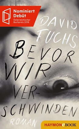 Abbildung von Fuchs | Bevor wir verschwinden | 1. Auflage | 2018 | beck-shop.de
